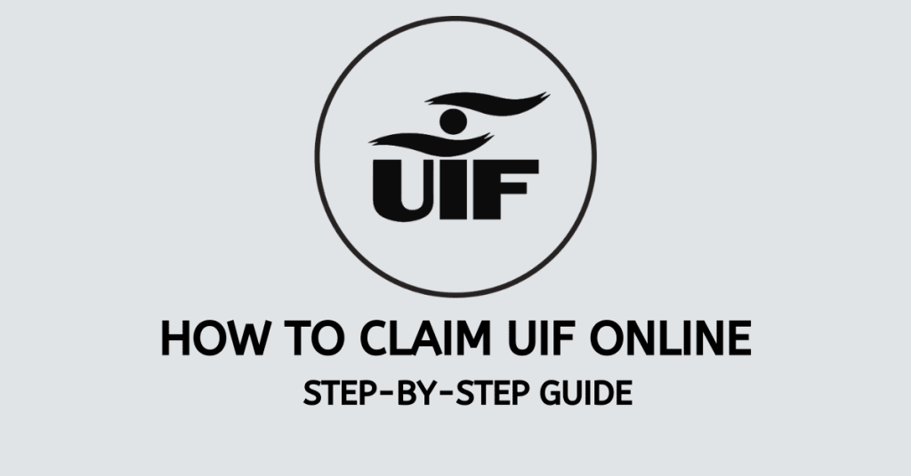 How to Claim UIF Money Step-by-Step in South Africa